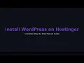 How to Install WordPress on Hostinger hPanel Step-by-Step WordPress Tutorial