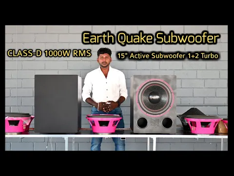 Download MP3 Earth quake subwoofer 15'' POWERED by CLASS-D