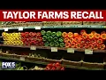 Taylor Farms issues nationwide salmonella recall