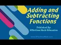 Adding and Subtracting Functions