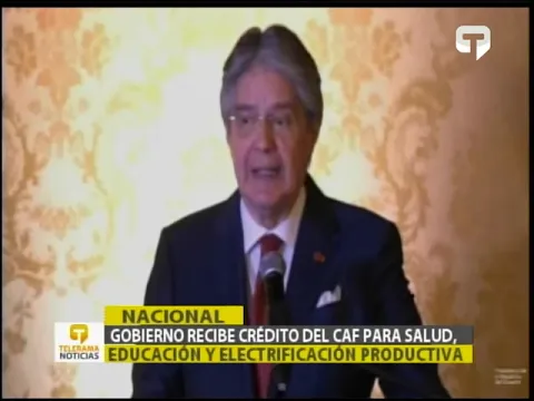 Gobierno recibe crédito del CAF para salud, educación y electrificación productiva