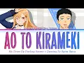 Download Lagu My Dress Up Darling Season 2 - Opening FULL『Ao To Kirameki』by Spira Spica (Lyrics)