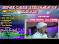 Download Lagu 1 Jam Full Album Sholawat Az Zahir Terbaru 2025 || Hanit Wa Hanini - Tholla Thoifun - Huwa Ahmadun