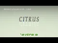 citrus - pronunciation Examples in sentences and phrases