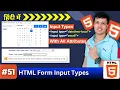 Ep 51 HTML Input Type datetime-local and email Explained