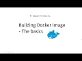 Dockerfile Tutorial - The Basics