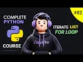 List Iteration using For Loop Complete python course Day