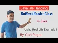 What is BufferedReader class in java Bufferedreader example File handling in java