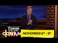 Tickets Are Now Available CONAN on TBS