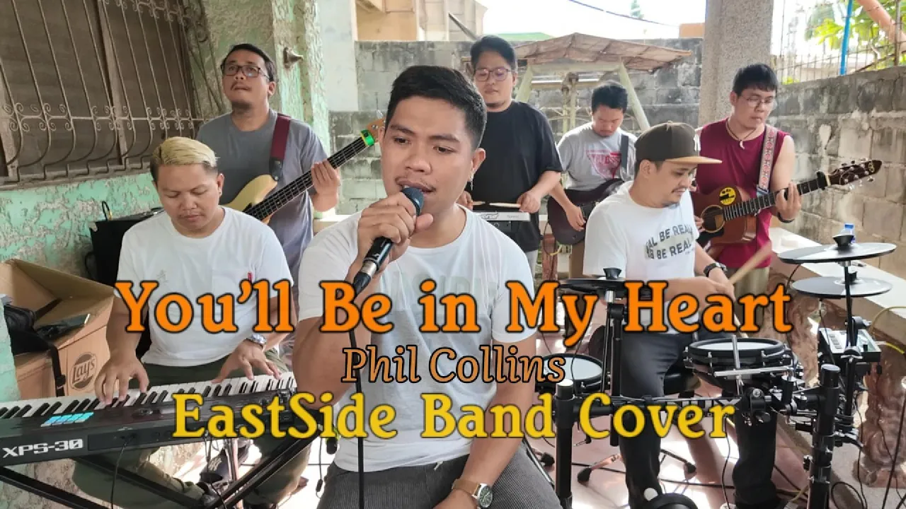 You'll Be in My Heart - EasSide Band Cover | Phil Collins You'll Be in My Heart - EasSide Band Cover | Phil Collins