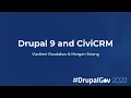Drupal 9 and CiviCRM