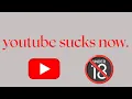 youtube sucks now try these alternatives before 13th August