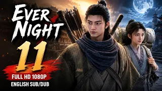 ever night episode 11 full hd 1080p english sub dub