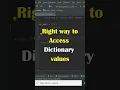 How do you access values in Dictionary