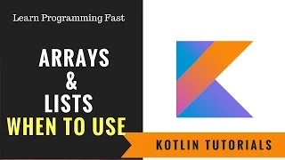 Arrays Lists Kotlin Tutorials Easy Fast -