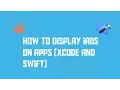 How to Display iAds Xcode 7 and Swift 2