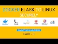 Deploy Flask app on Docker to ubuntu server SECURELY with MySQL Redis Nginx - Part 3