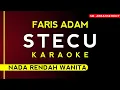 Download Lagu (Karaoke) Stecu - Faris Adam (Nada rendah wanita)