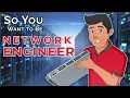 So You Want to Be a NETWORK ENGINEER Inside Network Engineering Ep 9