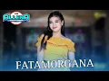 Download Lagu FATAMORGANA - RIA AMELIA - OM ALLENA Sidoarjo - SULTAN music LIVE GELANG SDA
