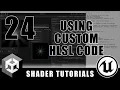 Using Custom HLSL Code - Advanced Materials