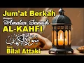 Download Lagu AL-KAHFI IRAMA JIHARKAH | BILAL ATTAKI