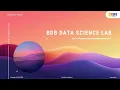BDB 9 0 - Data Science Lab Features Enhancements