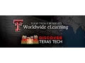 Discover Texas Tech Worldwide eLearning