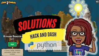 CodeCombat Solutions Hack And Dash Python