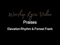 Elevation Rhythm Forrest Frank - Praises