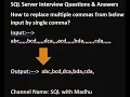 how to replace multiple commas with single comma in sql Sql interview question Madhu