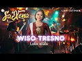 Lagu Wiso tresno - new saxena - lala atila