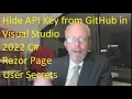 Keep API key secret from in Visual Studio 2022 C Razor Page