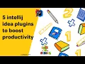 5 intellij idea free plugins to increase productivity For intellij idea community edition