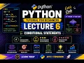 Python Tutorial for Beginners Lecture 6 If If - else If