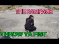 Download Lagu THE RAMPAGE / THROW YA FIST 踊ってみました。