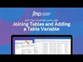 Joining Tables and Adding a Table Variable