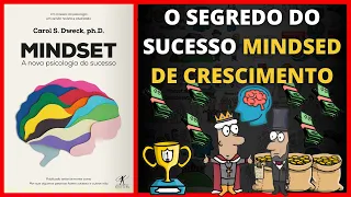 MINDSET O SEGREDO DO SUCESSO E DA FELICIDADE