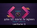 python programming - python full tutorial for beginners