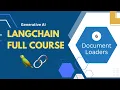 Document Loaders LangChain Full Course