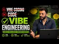 What is Vibe Engineering Vibe Coding vs Vibe Engineering
