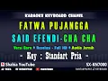 Download Lagu FATWA PUJANGGA KARAOKE MELAYU NADA PRIA Cha Cha Rumba Melayu