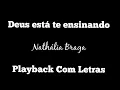 Download Lagu Deus Está Te Ensinando(PLAYBACK COM LETRAS) | Nathália Braga