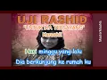 Download Lagu UJI RASHID   UNTUK DIA TERSAYANG karaoke M1