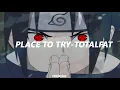 Download Lagu Naruto Shippuden ED19//Place to try-TOTALFAT//SUB ESPAÑOL