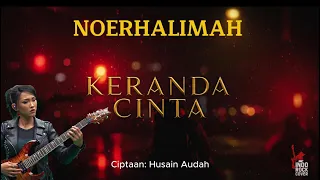 noerhalimah keranda cinta rock version