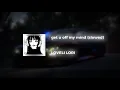 Download Lagu LOVELI LORI - get u off my mind (slowed)