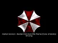 Marilyn Manson -  Resident Evil Main Title Theme Corp  Umbrella SX Long