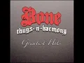 bone thugs n harmony look into my eyes
