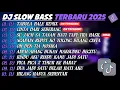 Download Lagu DJ SLOW BASS TERBARU 2025🎵DJ TABOLA BALE REMIX🎵DJ CINTA DARI SEBERANG🎵FULL ALBUM